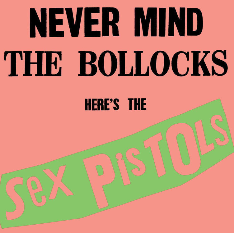 Sex Pistols / Never Mind The Bollocks: Here'S The Sex Pistols (High Fidelity)