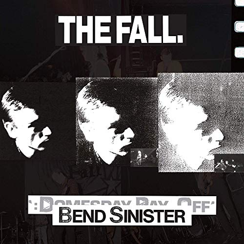 The Fall / Bend Sinister / The Domesday Pay-Off - Plus