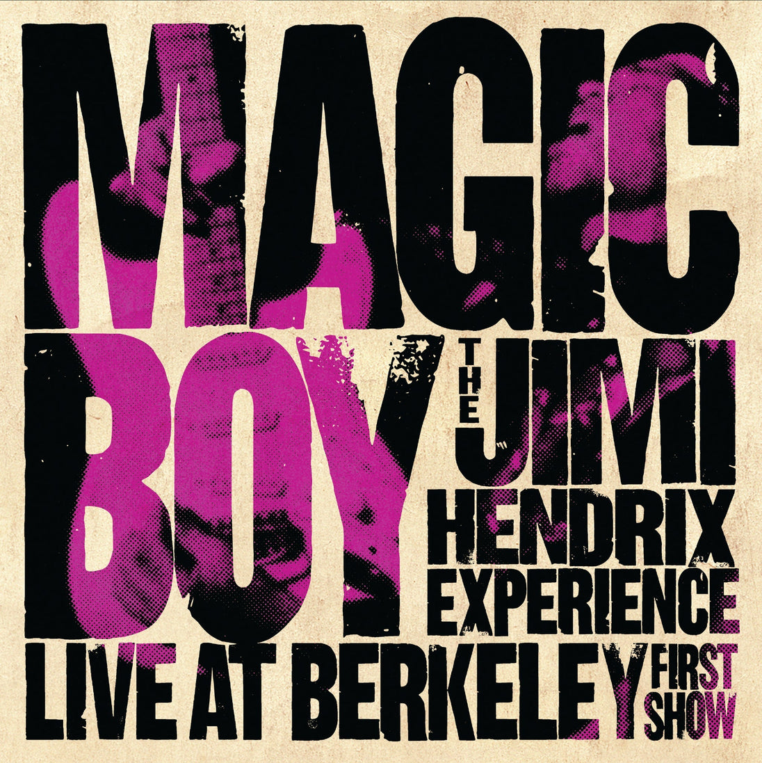 The Jimi Hendrix Experience / Magic Boy: The Jimi Hendrix Experience Live At Berkeley - The First Show (140 Gram Vinyl) (2 Lp's)